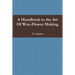 A Handbook to the Art Of Wax-Flower Making