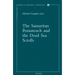 The Samaritan Pentateuch and the Dead Sea Scrolls