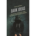 Dark Ideas: How Neo-Nazi and Violent Jihadi Ideologues Shaped Modern Terrorism