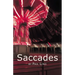 Saccades