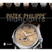 Patek Philippe(r) Highlights