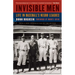 Invisible Men: Life in Baseball's Negro Leagues