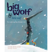 Big Wolf and Little Wolf: The Little Leaf That Wouldn't Fall