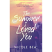 The Summer I Loved You