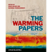 The Warming Papers: The Scientific Foundation for the Climate Change Forecast