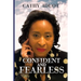 Confident & Fearless