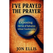 I've Prayed the Prayer: Exposing the Lie of Salvation without Transformation