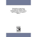 Introduction to Anglo-Saxon. An Anglo-Saxon Reader, With Philological Notes, A Brief Grammar, and A Vocabulary. by Francis A. March ...
