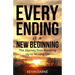 Every Ending is a New Beginning: The Journey from Breaking Up to Moving On