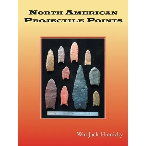 North American Projectile Points