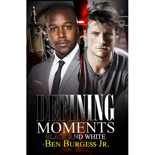 Defining Moments: Black and White