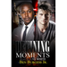 Defining Moments: Black and White