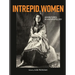 Intrepid Women: Adventures in Anthropology
