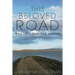 This Beloved Road Vol. II: Into the Source