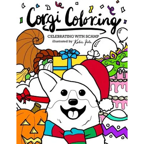 Corgi Coloring: Celebrating with Scamp - Paperback