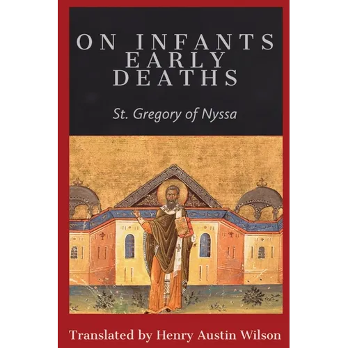 On Infants Early Deaths