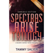 Spectras Arise Trilogy: Omnibus Edition