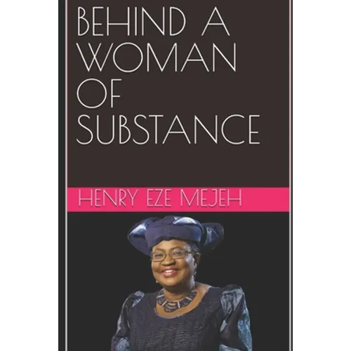 Behind a Woman of Substance