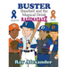 Buster: Baseball and the Magical Drink RAZZMATAZZ