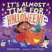 It's Almost Time for . . . Halloween!