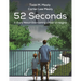 52 Seconds