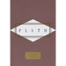 Plath: Poems: Selected by Diane Wood Middlebrook