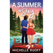 A Summer to Stay: A small-town, second-chance romance