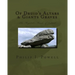 Of Druid's Altars & Giants Graves: The Megalithic Tombs of Ireland