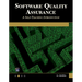 Software Quality Assurance: A Self-Teaching Introduction