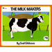 The Milk Makers