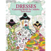Dresses Coloring Book For Adults