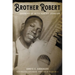 Brother Robert: Growing Up with Robert Johnson