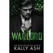 The Warlord: A Dark Irish mafia Romance