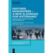 Digitised Newspapers - A New Eldorado for Historians?: Reflections on Tools, Methods and Epistemology