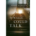 If Walls Could Talk: The High Price of a Picture-Perfect Family