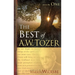 The Best of A. W. Tozer Book One