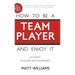 How to Be A Team Player and Enjoy It: A Study in Staff Relationships