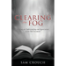 Clearing the Fog: Gaining an Understanding and Appreciation of the Old Testament