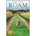 Roam: A Novel with Music