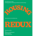 Housing Redux: Alternatives for Nyc's Housing Projects