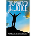 The Power to Rejoice: 21 Days to Victory Over Your Problems
