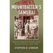 Mountbatten's Samurai: Imperial Japanese Army and Navy Forces under British Control in Southeast Asia, 1945-1948