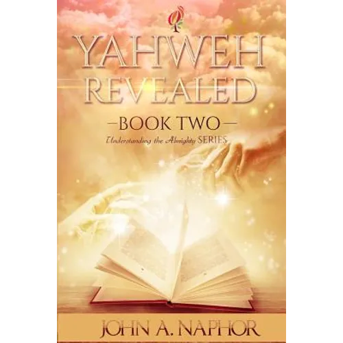 Yahweh Revealed