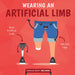 Wearing an Artificial Limb