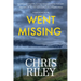Went Missing: A Sam Nolan Novel