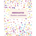 Kindergarten Numbers Worksheets: Activity For Kindergarten Kids Ι Fun and Easy way to learn Numbers and Exercises Ι Trace and Write Numbers