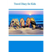 Travel Diary for Kids