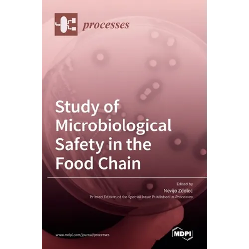Study of Microbiological Safety in the Food Chain