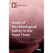 Study of Microbiological Safety in the Food Chain