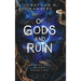 Of Gods and Ruin